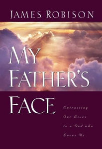 My Father's Face: A Portrait of the Perfect Father