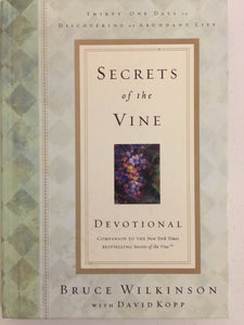 Secrets of the Vine Devotional: Breaking Through to Abundance (Breakthrough Series)