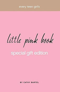 Every Teen Girl's Little Pink Book