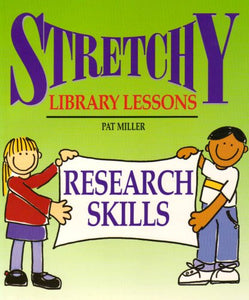 Stretchy Library Lessons: Research Skills : Grades K-5