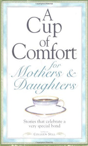 Cup Of Comfort F/Mothers & Dau