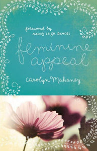 Feminine Appeal (New Expanded Edition with Questions)