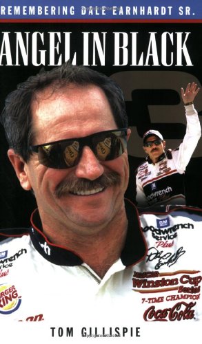 Angel in Black: Remembering Dale Earnhardt Sr.