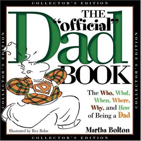 The Official Dad Book (Collector's Edition)