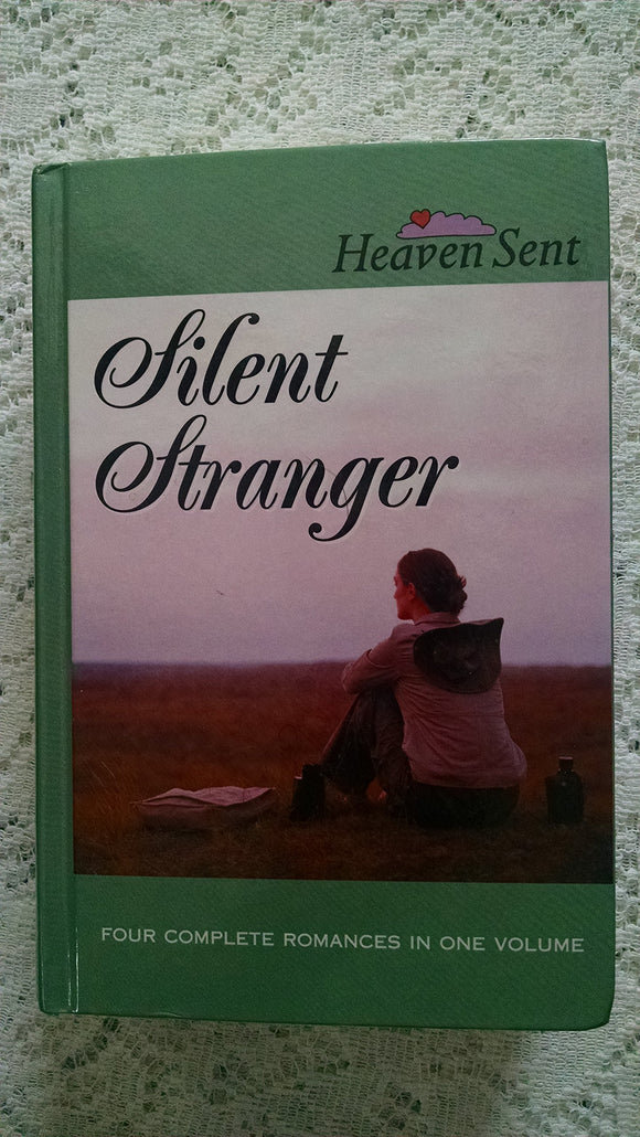 Silent Stranger: Silent Stranger/If the Prospect Pleases/Hold on My Heart/Meet Me With a Promise (Heaven Sent Heartbeat)