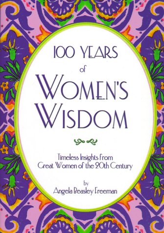 100 Years of Women's Wisdom
