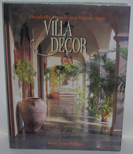 Villa Decor: Decidedly French and Italian Style