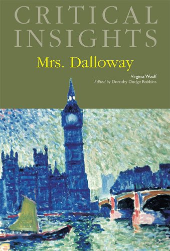 Critical Insights: Mrs. Dalloway [Print Purchase includes Free Online Access]