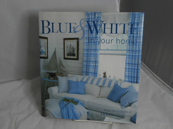 Blue & White in Your Home