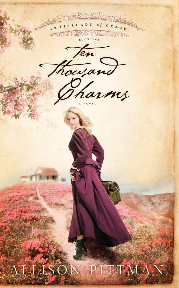 Ten Thousand Charms (Crossroads of Grace #1)