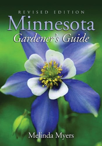 Minnesota Gardener's Guide (Gardener's Guides)