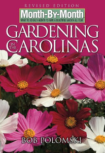 Month-By-Month Gardening in Carolinas