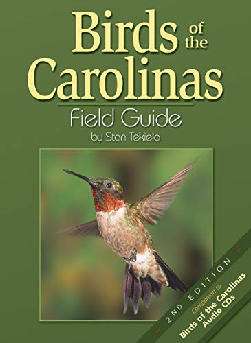 Birds of the Carolinas Field Guide, Second Edition: Companion to Birds of the Carolinas Audio CDs