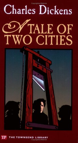 A Tale of Two Cities (Townsend Library Edition)