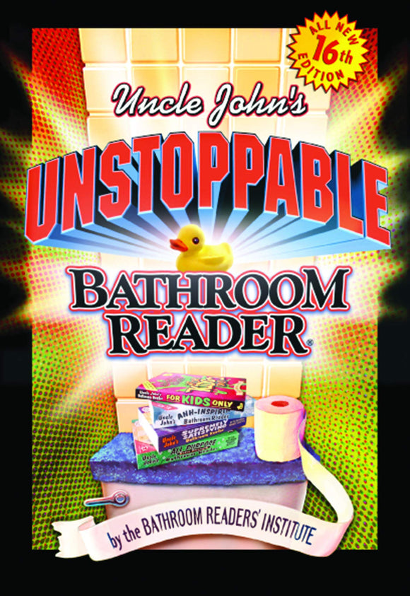 Uncle John's Unstoppable Bathroom Reader