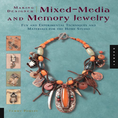 Making Designer Mixed-Media and Memory Jewelry