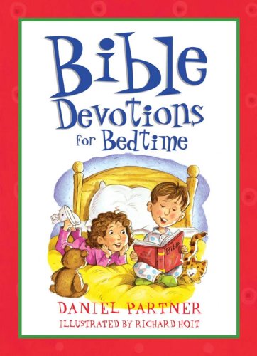 Bible Devotions for Bedtime (Bedtime Bible Stories)