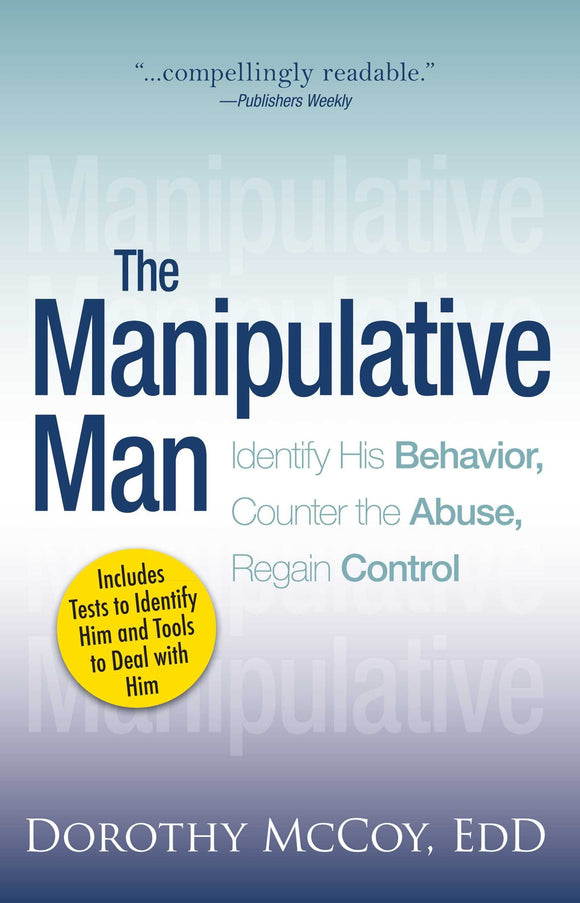 MANIPULATIVE MAN