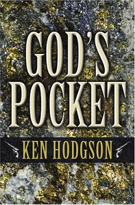 Five Star First Edition Westerns - God's Pocket: A Western Story