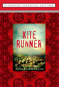 The Kite Runner (Riverhead Essential Editions)