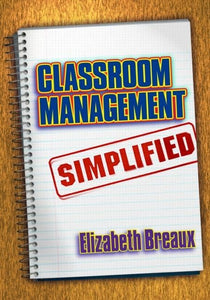 Classroom Management Simplified