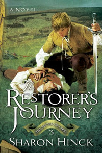 The Restorer's Journey (The Sword of Lyric Series #3)