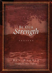 Be Our Strength: Prayers