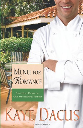 Menu for Romance (Brides of Bonneterre, Book 2)