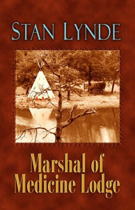 Marshal of Medicine Lodge (Western Standard Series)