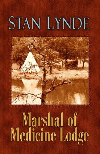 Marshal of Medicine Lodge (Western Standard Series)