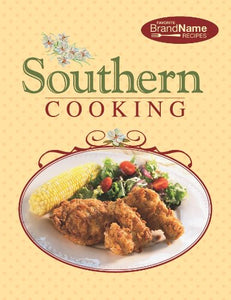 Southern Cooking by Editors of Favorite Brand Name Recipes (2010) Spiral-bound