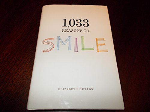 1033 Reasons to Smile