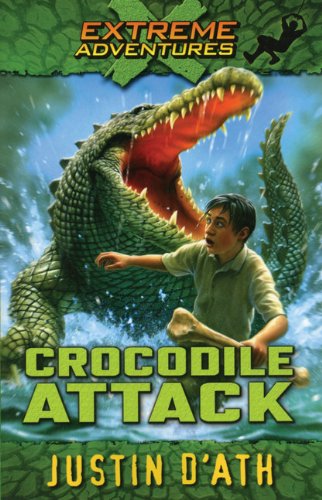 Crocodile Attack (Extreme Adventures #1 )