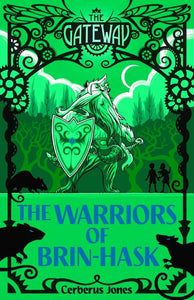 The Warriors of Brin-Hask