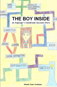 The Boy Inside - An Asperger's Syndrome Success Story