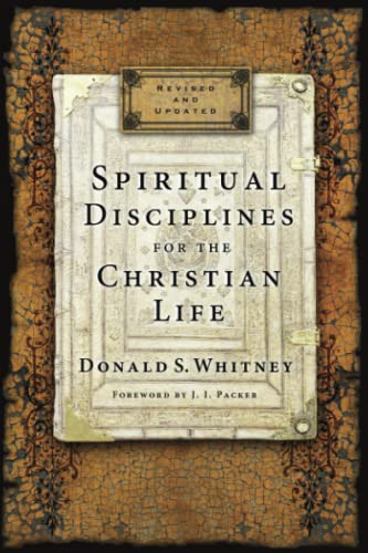 Spiritual Disciplines for the Christian Life