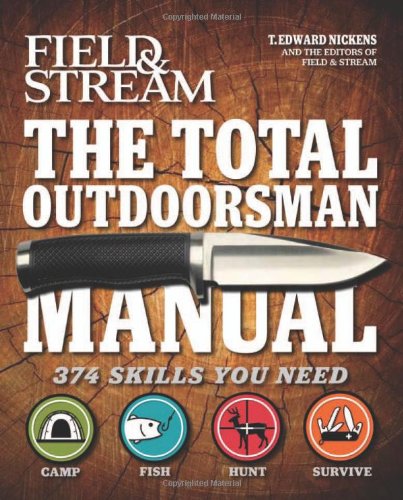 The Total Outdoorsman Manual (Field & Stream)
