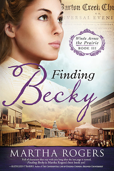 Finding Becky: Winds Across the Prairie, Book Three (Volume 3)