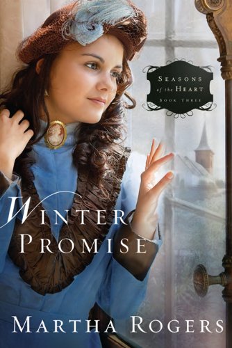 Winter Promise (Volume 3) (Seasons of the Heart)