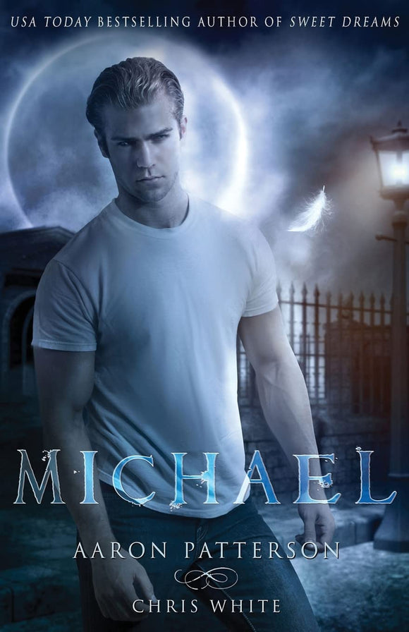 Michael: The Mark (The Airel Saga, Book 4: Part 7-8)