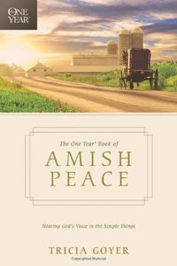 The One Year Book of Amish Peace