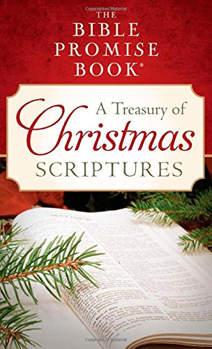 The Bible Promise Book: A Treasury of Christmas Scriptures (VALUE BOOKS)