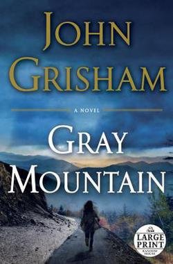 Gray Mountain-LARGE PRINT-HARDCOVER
