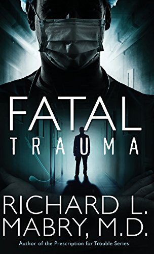 Fatal Trauma