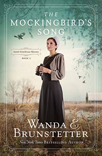 The Mockingbird's Song (Volume 2) (Amish Greenhouse Mystery)