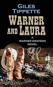 Warner and Laura: Warner Grayson Novel