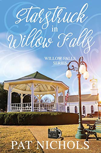 Starstruck in Willow Falls (Willow Falls Series)