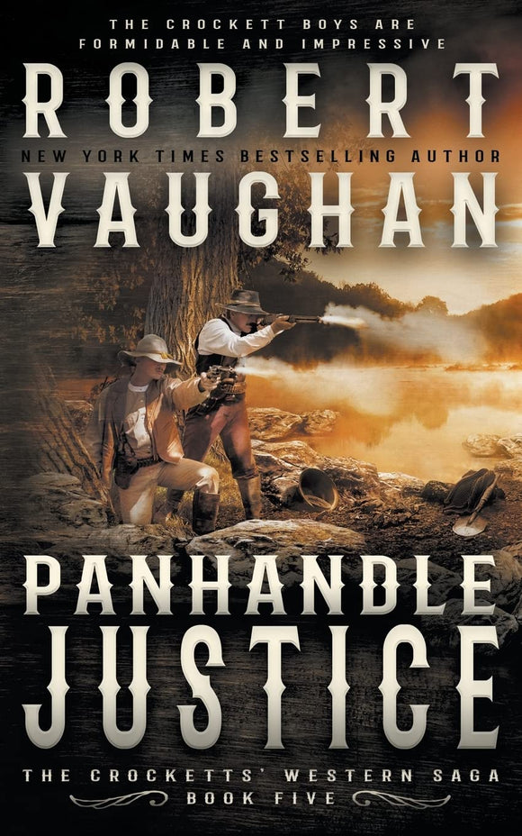 Panhandle Justice: A Classic Western (The Crocketts)