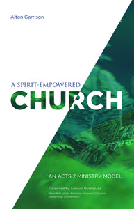 A Spirit-Empowered Church: An Acts 2 Ministry Model