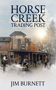 Horse Creek Trading Post